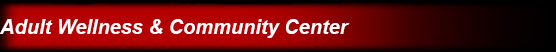 adult_wellness_community_center_banner.jpg